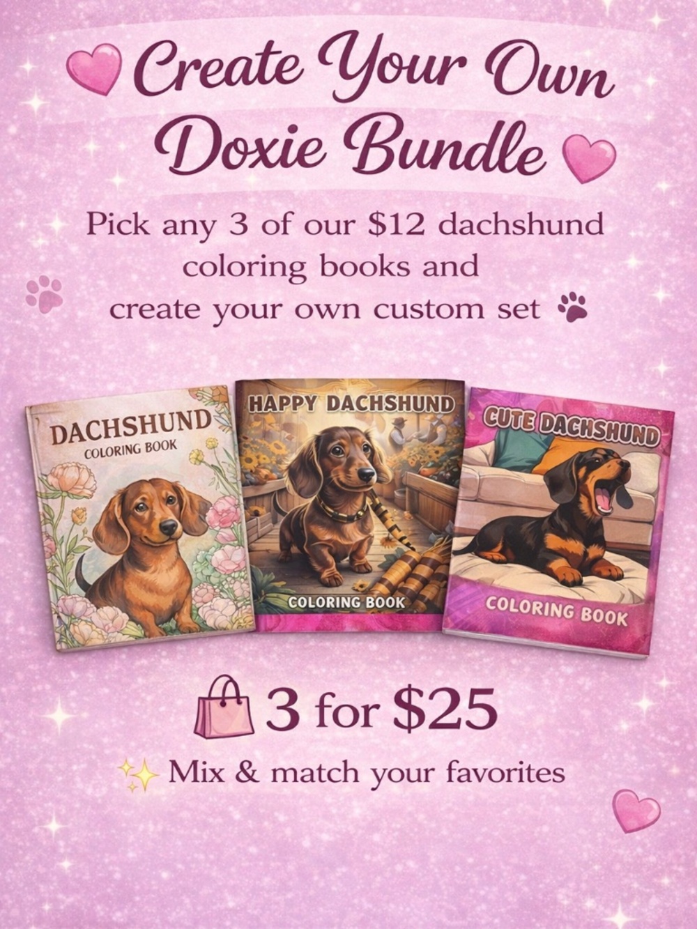 ✨ Create Your Own Doxie Bundle 💗 3 for $25 Mix & Match Dachshund Coloring Books